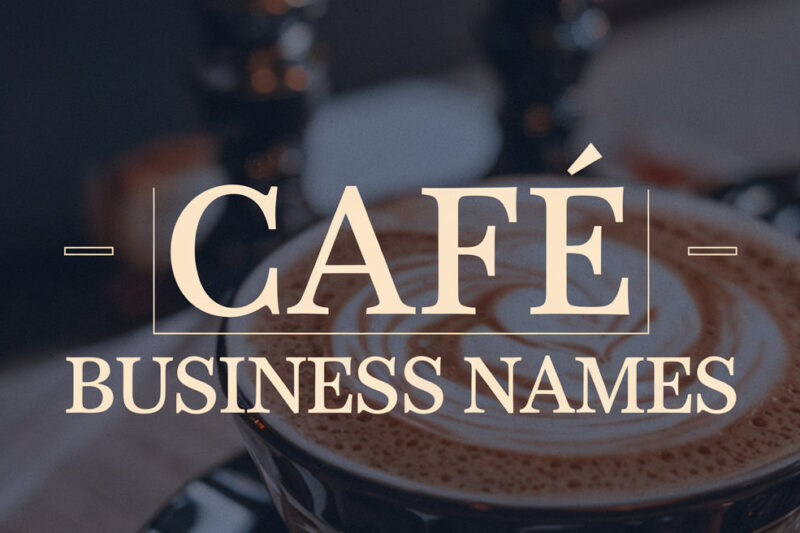 Creative Cafe Naming Ideas to Boost Your Brand